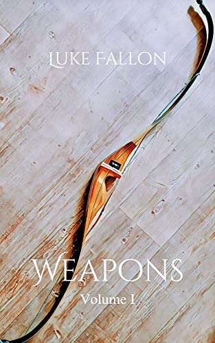 Weapon’s The First Heroes