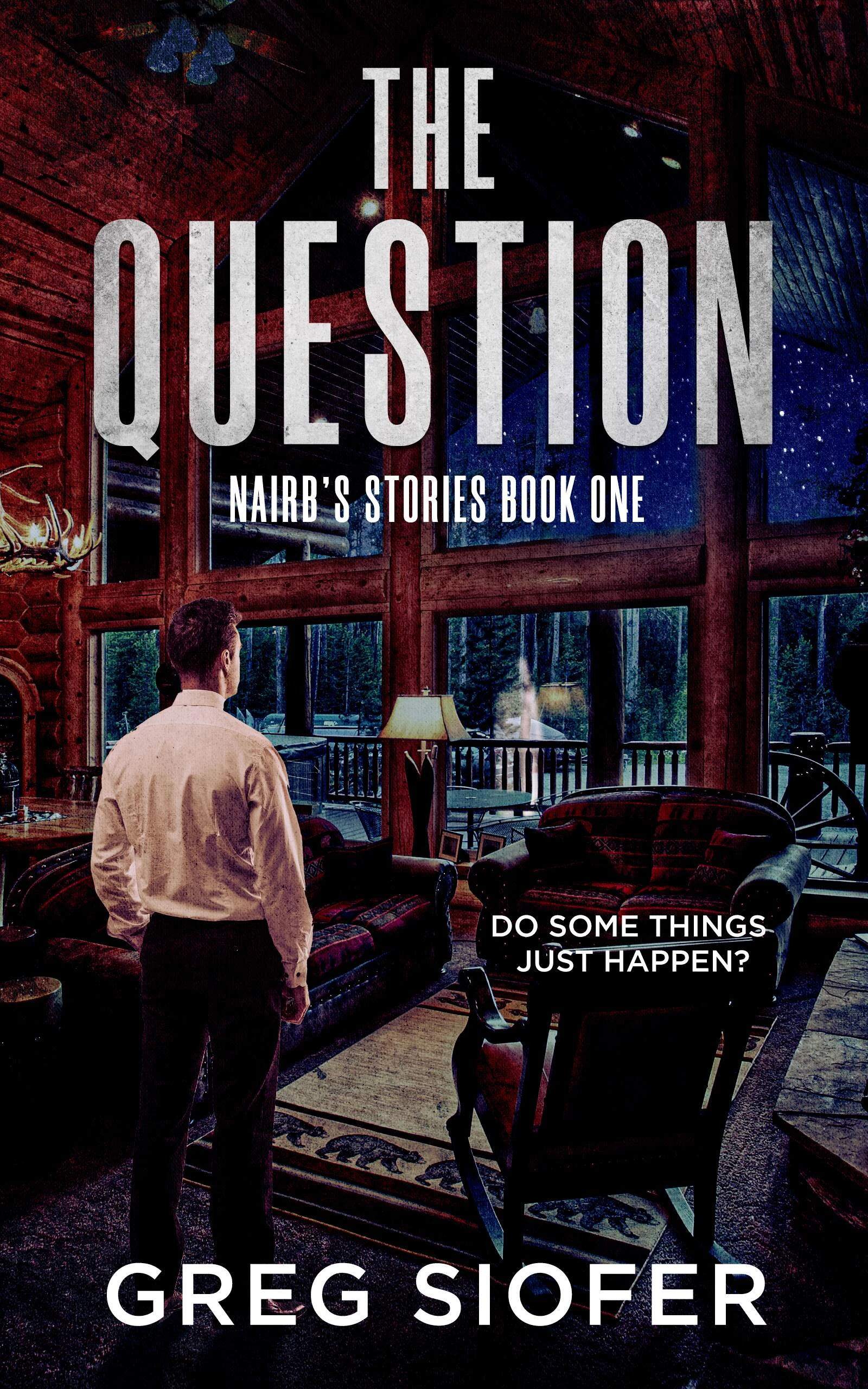 THE QUESTION: DO SOME THINGS JUST HAPPEN?